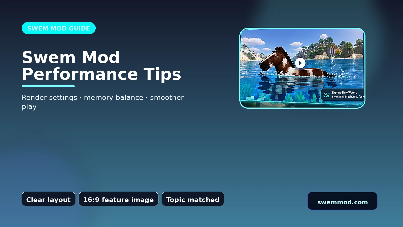 Swem Mod Performance Tips